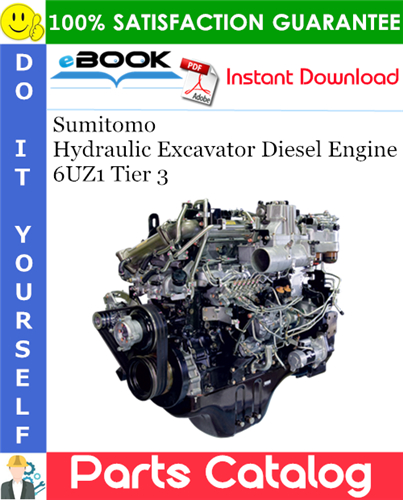 Sumitomo Hydraulic Excavator Diesel Engine 6UZ1 Tier3 Parts Catalog