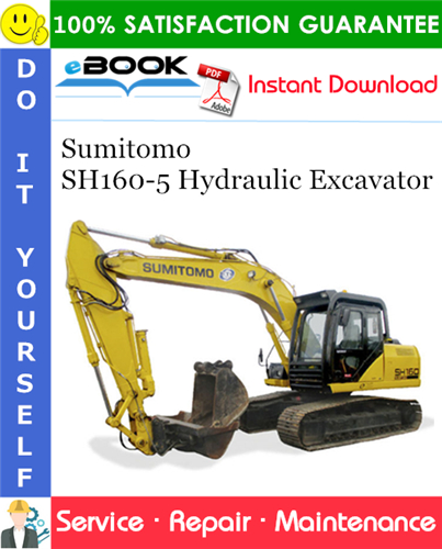 Sumitomo SH160-5 Hydraulic Excavator Service Repair Manual