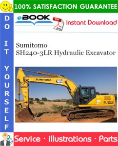 Sumitomo SH240-3LR Hydraulic Excavator Parts Manual