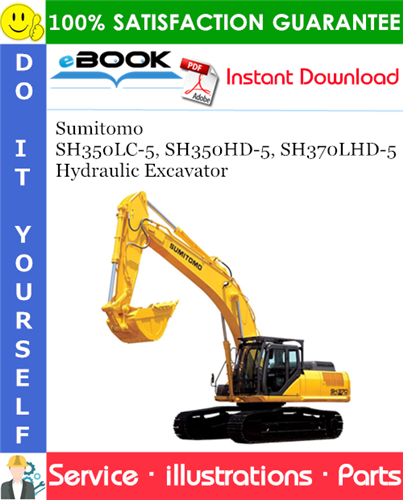 Sumitomo SH350LC-5, SH350HD-5, SH370LHD-5 Hydraulic Excavator Parts Manual
