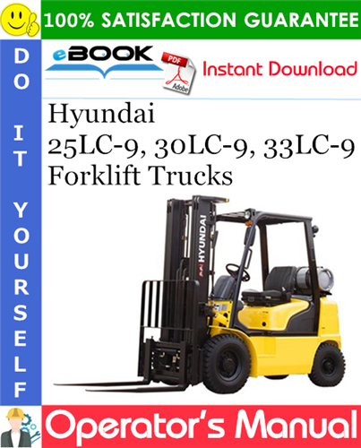 Hyundai 25LC-9, 30LC-9, 33LC-9 Forklift Trucks Operator's Manual