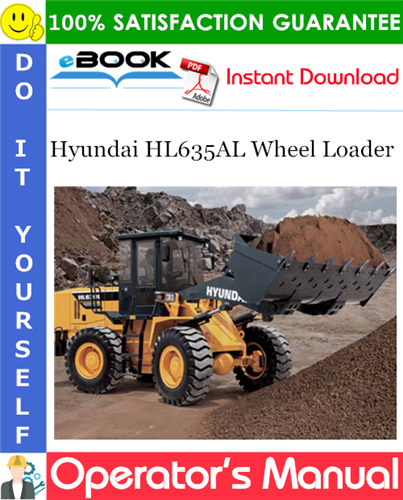 Hyundai HL635AL Wheel Loader Operator's Manual