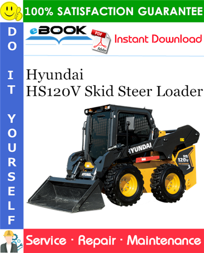 Hyundai HS120V Skid Steer Loader Service Repair Manual