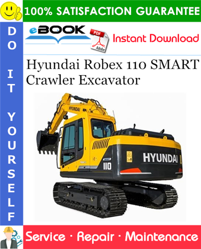 Hyundai Robex 110 SMART Crawler Excavator Service Repair Manual (India)
