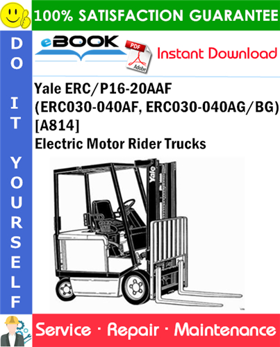 Yale ERC/P16-20AAF (ERC030-040AF, ERC030-040AG/BG) [A814] Electric Motor Rider Trucks