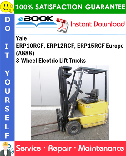 Yale ERP10RCF, ERP12RCF, ERP15RCF Europe (A888) 3-Wheel Electric Lift Trucks
