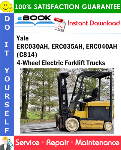 Yale ERC030AH, ERC035AH, ERC040AH (C814) 4-Wheel Electric Forklift Trucks