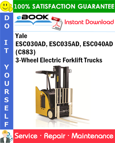 Yale ESC030AD, ESC035AD, ESC040AD (C883) 3-Wheel Electric Forklift Trucks