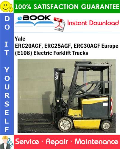 Yale ERC20AGF, ERC25AGF, ERC30AGF Europe (E108) Electric Forklift Trucks