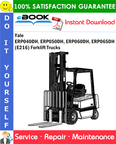 Yale ERP040DH, ERP050DH, ERP060DH, ERP065DH (E216) Forklift Trucks