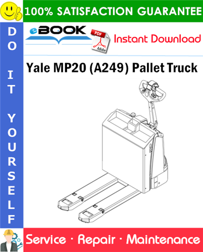 Yale MP20 (A249) Pallet Truck Service Repair Manual