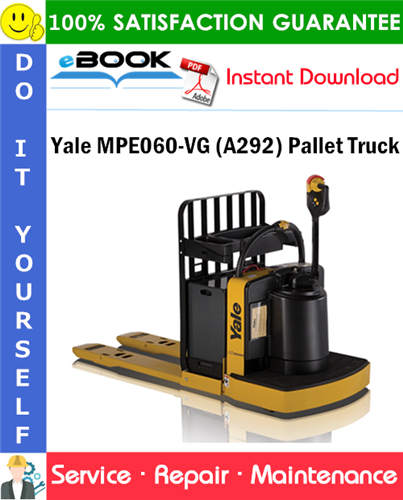 Yale MPE060-VG (A292) Pallet Truck Service Repair Manual
