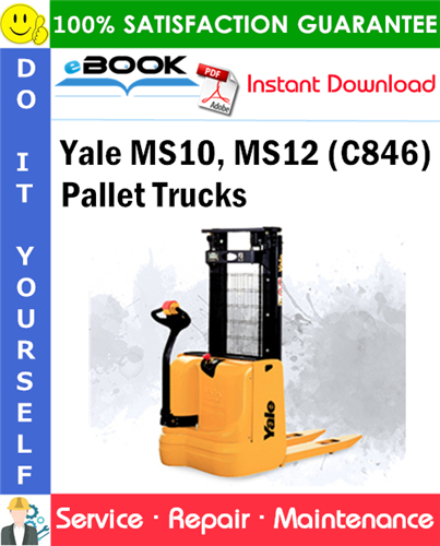 Yale MS10, MS12 (C846) Pallet Trucks Service Repair Manual