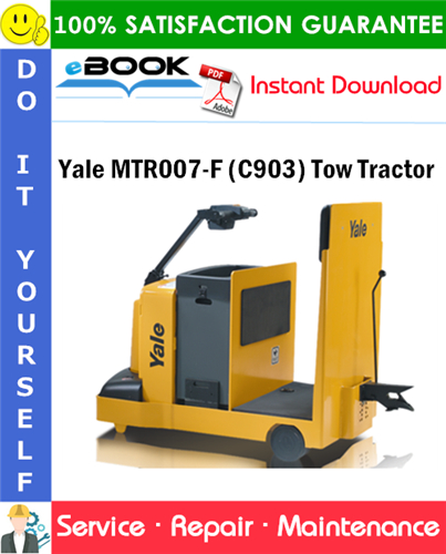 Yale MTR007-F (C903) Tow Tractor Service Repair Manual