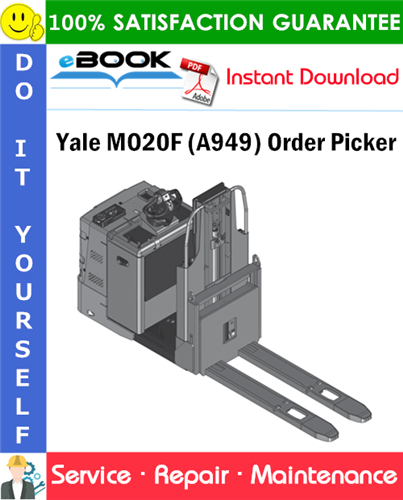 Yale MO20F (A949) Order Picker Service Repair Manual