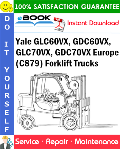 Yale GLC60VX, GDC60VX, GLC70VX, GDC70VX Europe (C879) Forklift Trucks