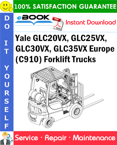 Yale GLC20VX, GLC25VX, GLC30VX, GLC35VX Europe (C910) Forklift Trucks