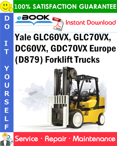 Yale GLC60VX, GLC70VX, GDC60VX, GDC70VX Europe (D879) Forklift Trucks