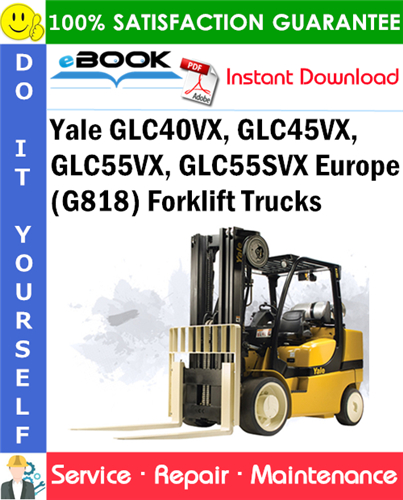 Yale GLC40VX, GLC45VX, GLC55VX, GLC55SVX Europe (G818) Forklift Trucks