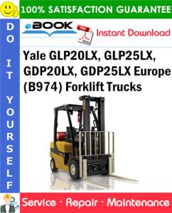 Yale GLP20LX, GLP25LX, GDP20LX, GDP25LX Europe (B974) Forklift Trucks