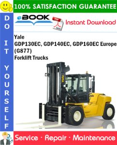 Yale GDP130EC, GDP140EC, GDP160EC Europe (G877) Forklift Trucks Service Repair Manual