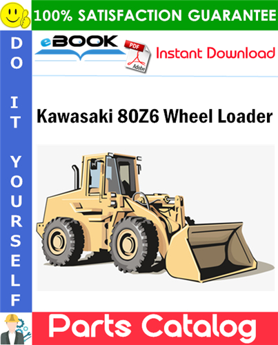 Kawasaki 80Z6 Wheel Loader Parts Catalog