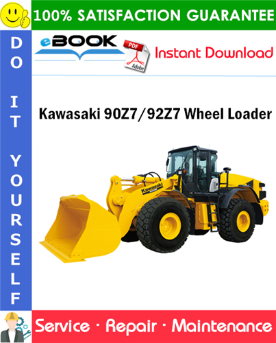 Kawasaki 90Z7/92Z7 Wheel Loader Service Repair Manual
