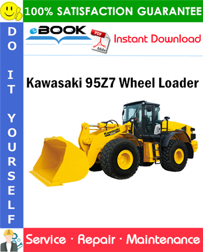 Kawasaki 95Z7 Wheel Loader Service Repair Manual