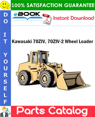 Kawasaki 70ZIV, 70ZIV-2 Wheel Loader Parts Catalog