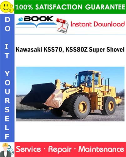 Kawasaki KSS70, KSS80Z Super Shovel Service Repair Manual