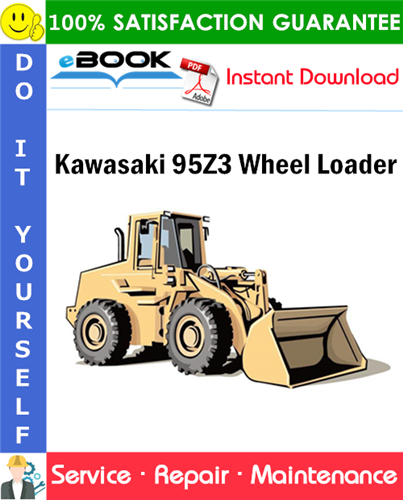 Kawasaki 95Z3 Wheel Loader Service Repair Manual