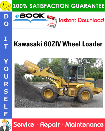 Kawasaki 60ZIV Wheel Loader Service Repair Manual