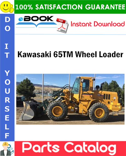 Kawasaki 65TM Wheel Loader Parts Catalog