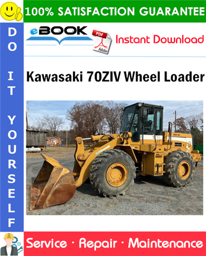 Kawasaki 70ZIV Wheel Loader Service Repair Manual