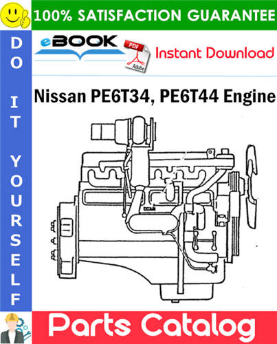 Nissan PE6T34, PE6T44 Engine Parts Catalog
