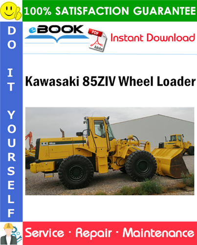 Kawasaki 85ZIV Wheel Loader Service Repair Manual