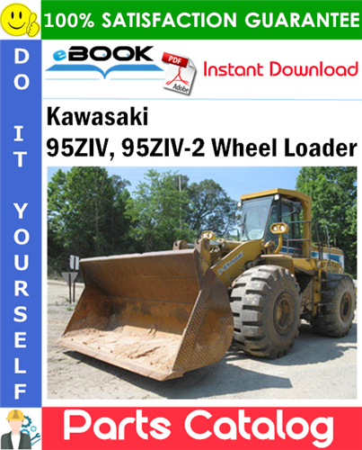 Kawasaki 95ZIV, 95ZIV-2 Wheel Loader Parts Catalog