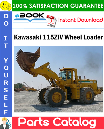 Kawasaki 115ZIV Wheel Loader Parts Catalog