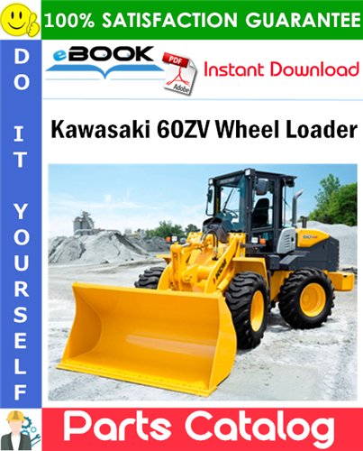 Kawasaki 60ZV Wheel Loader Parts Catalog