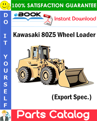 Kawasaki 80Z5 Wheel Loader Parts Catalog