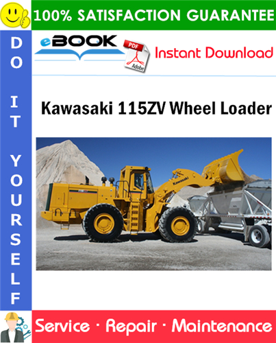 Kawasaki 115ZV Wheel Loader Service Repair Manual