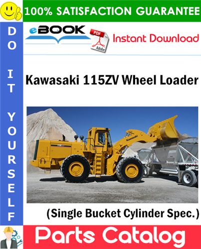 Kawasaki 115ZV Wheel Loader Parts Catalog
