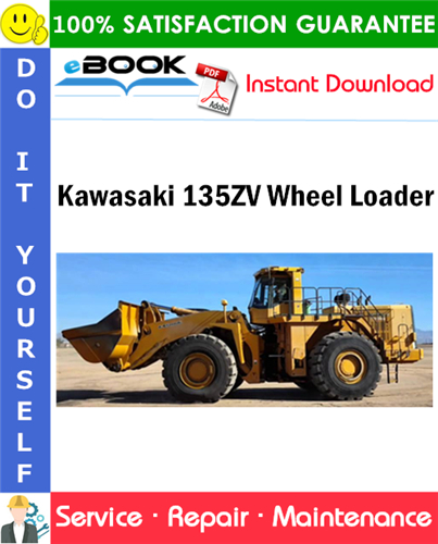 Kawasaki 135ZV Wheel Loader Service Repair Manual
