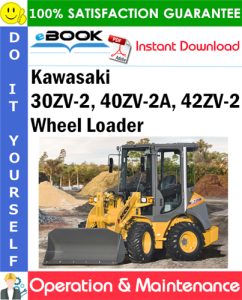 Kawasaki 30ZV-2, 40ZV-2A, 42ZV-2 Wheel Loader