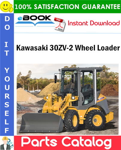 Kawasaki 30ZV-2 Wheel Loader Parts Catalog