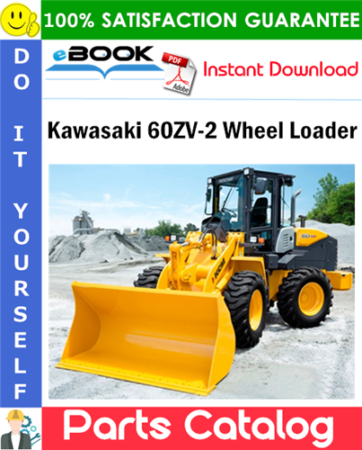 Kawasaki 60ZV-2 Wheel Loader Parts Catalog