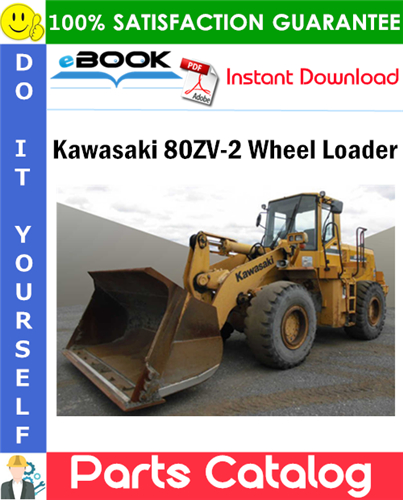 Kawasaki 80ZV-2 Wheel Loader Parts Catalog