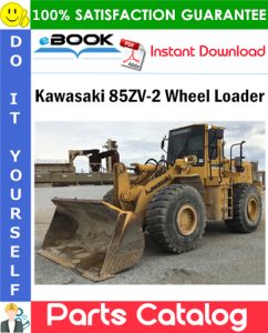 Kawasaki 85ZV-2 Wheel Loader Parts Catalog