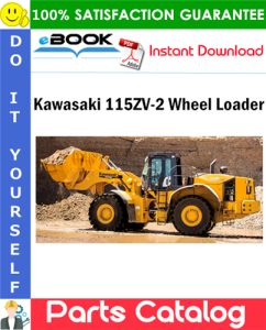 Kawasaki 115ZV-2 Wheel Loader Parts Catalog