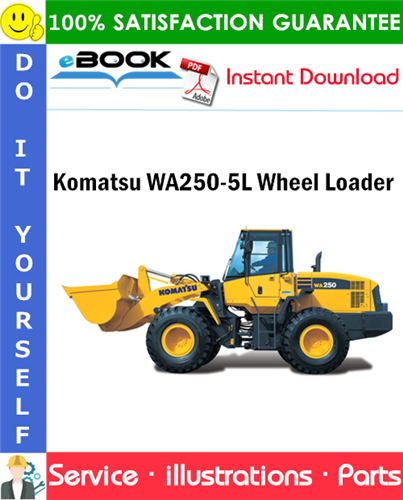 Komatsu WA250-5L Wheel Loader Parts Manual (S/N A73001 and up)